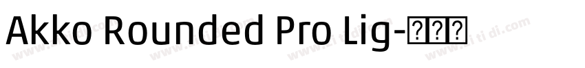 Akko Rounded Pro Lig字体转换